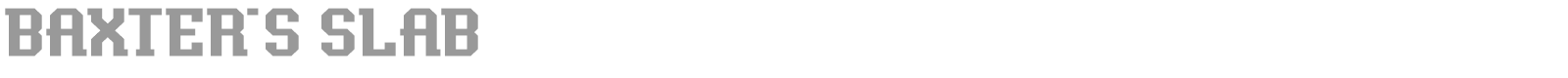 Baxters Slab font preview